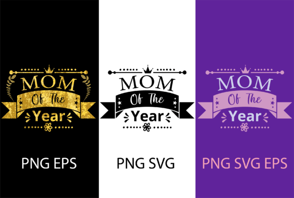 Mom of the Year Graphics Freebies